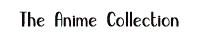 The Anime Collection (Literate) banner